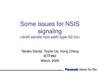Some issues for NSIS signaling &lt;draft-sanda-nsis-path-type-02.txt&gt;