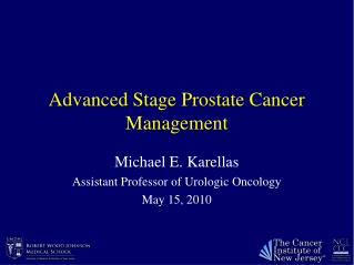 Advanced Stage Prostate Cancer Management