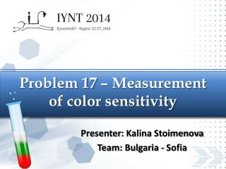 Problem 17 – Measurement of color sensitivity