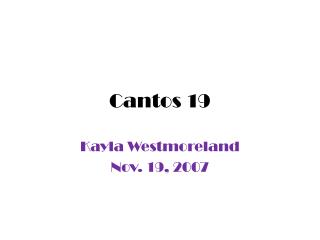 Cantos 19