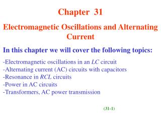 Chapter 31 Electromagnetic Oscillations and Alternating Current