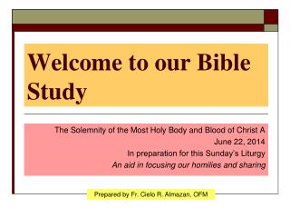 Welcome to our Bible Study