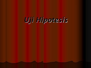 Uji Hipotesis