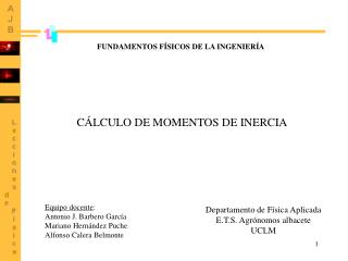 CÁLCULO DE MOMENTOS DE INERCIA