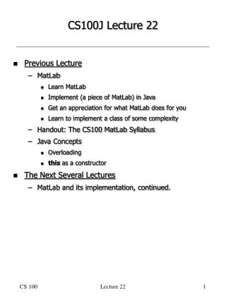 CS100J Lecture 22