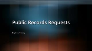 Public Records Requests