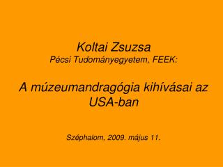 A múzeumi felnőttoktatás innovációjának területei