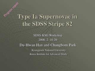 Type Ia Supernovae in the SDSS Stripe 82