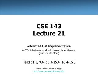 CSE 143 Lecture 21