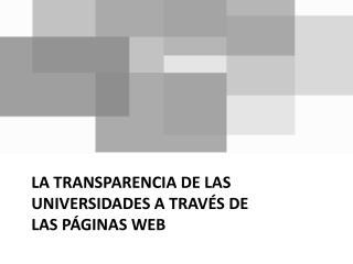 La transparencia de las universidades a través de las páginas web