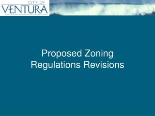 Proposed Zoning Regulations Revisions