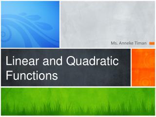 Linear and Quadratic Functions