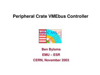Peripheral Crate VMEbus Controller
