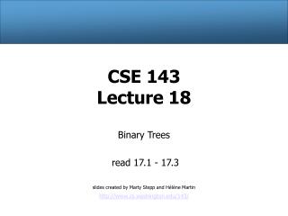 CSE 143 Lecture 18