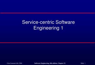Service-centric Software Engineering 1