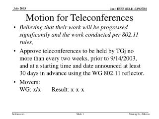Motion for Teleconferences