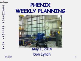 PHENIX WEEKLY PLANNING