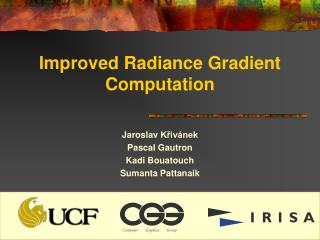 Improved Radiance Gradient Computation