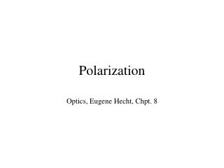 Polarization