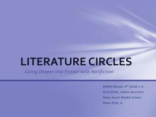 LITERATURE CIRCLES