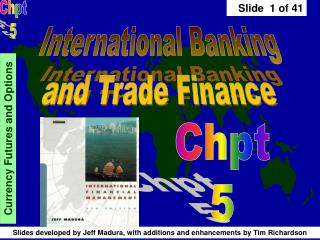 International Banking and Trade Finance