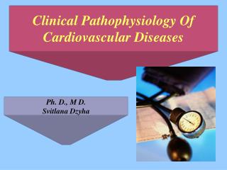 Clinical Pathophysiology Of Cardiovascular Diseases