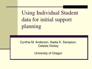 Using Individual Student data for initial support planning