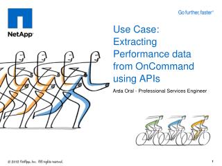 Use Case: Extracting Performance data from OnCommand using APIs