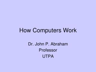 How Computers Work