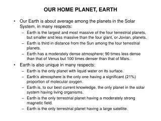 OUR HOME PLANET, EARTH