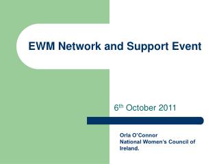 EWM Network and Support Event