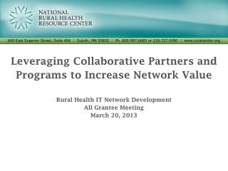 Leveraging Collaborative Partners and Programs to Increase Network Value