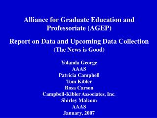 Alliance for Graduate Education and Professoriate (AGEP)