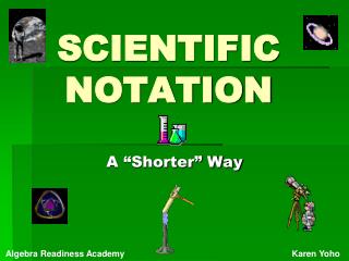 SCIENTIFIC NOTATION