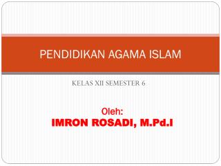 PENDIDIKAN AGAMA ISLAM