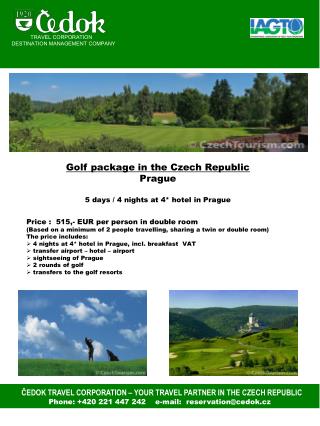 ČEDOK TRAVEL CORPORATION – YOUR TRAVEL PARTNER IN THE CZECH REPUBLIC