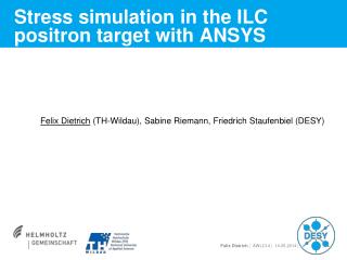 Stress simulation in the ILC positron target with ANSYS