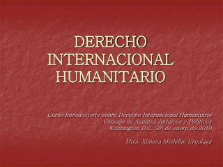 DERECHO INTERNACIONAL HUMANITARIO