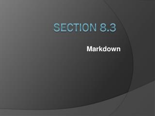 Section 8.3