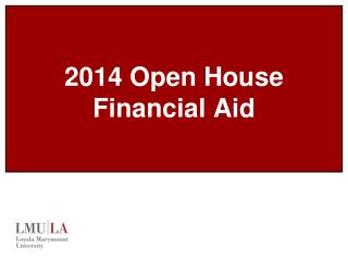 2014 Open House Financial Aid