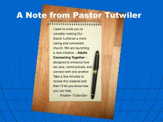 A Note from Pastor Tutwiler