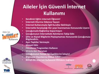 Aileler İçin Güvenli İnternet Kullanımı