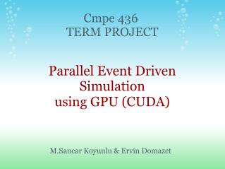 Parallel Event Driven Simulation using GPU (CUDA)