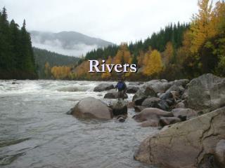 Rivers