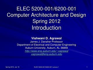 ELEC 5200-001/6200-001 Computer Architecture and Design Spring 2012 Introduction