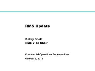 RMS Update