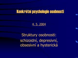 Konkrétní psychologie osobnosti