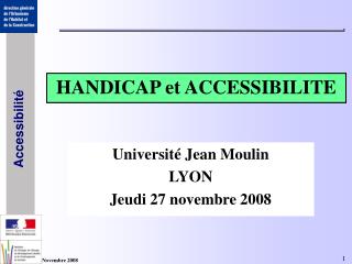 HANDICAP et ACCESSIBILITE