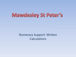 Numeracy Support: Written Calculations