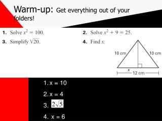 Warm-up: Get everything out of your folders!